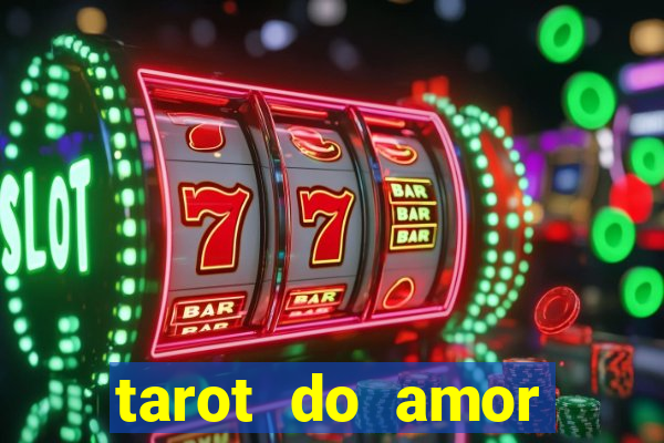 tarot do amor estrela guia o que dizem as cartas